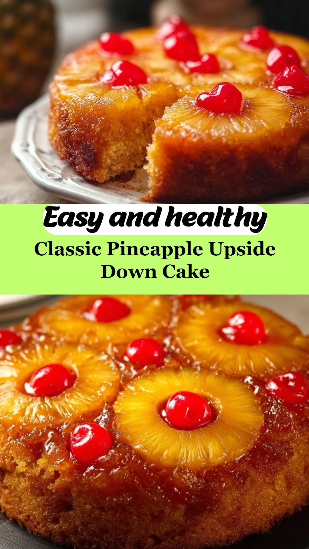 Classic Pineapple Upside Down Cake