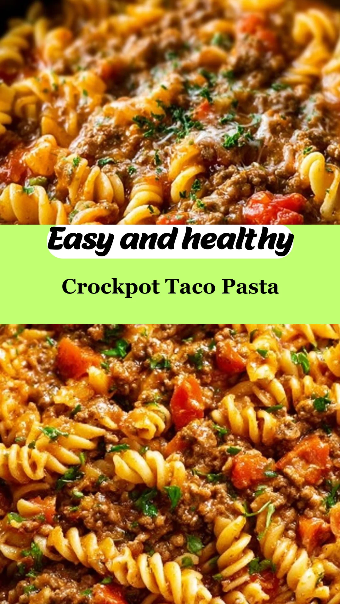 Crockpot Taco Pasta