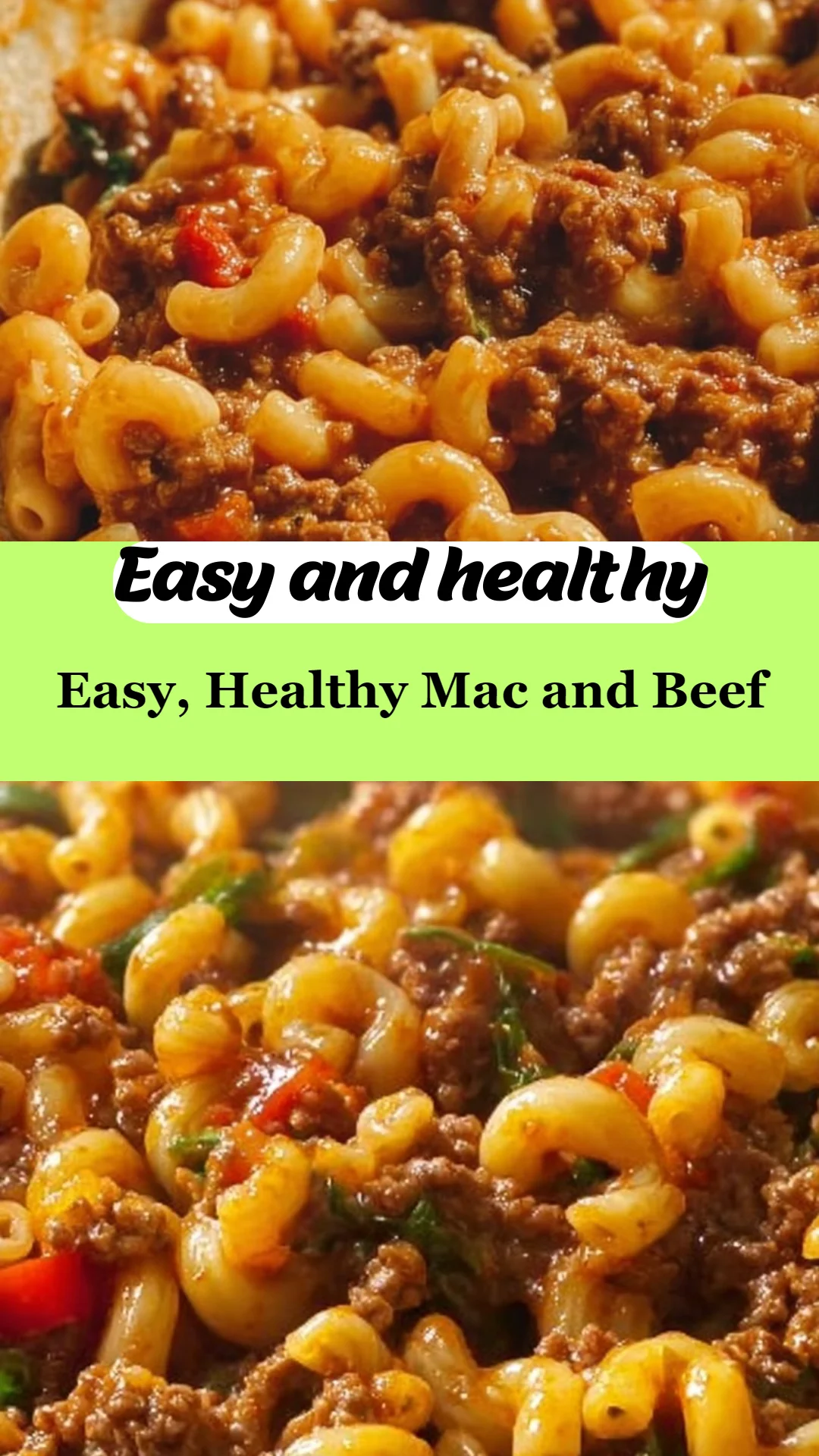 Easy, Healthy Mac and Beef