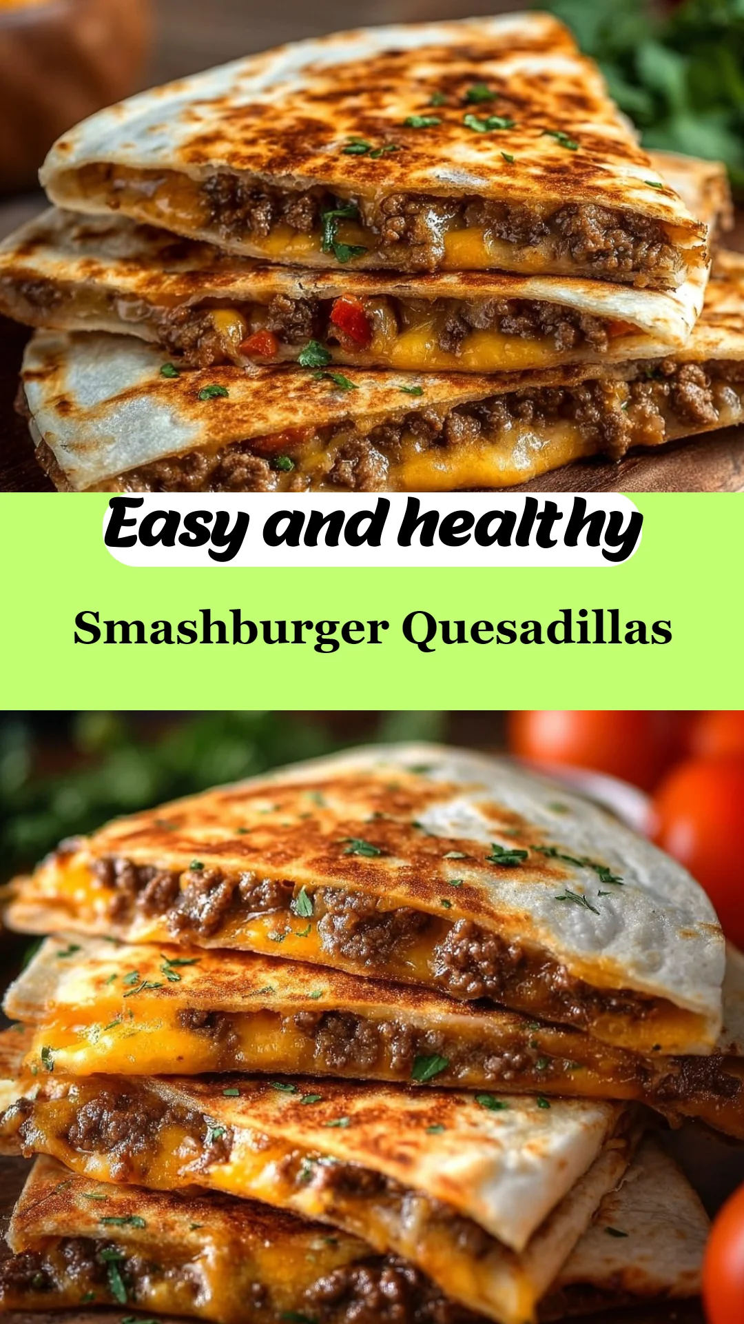 Smashburger Quesadillas