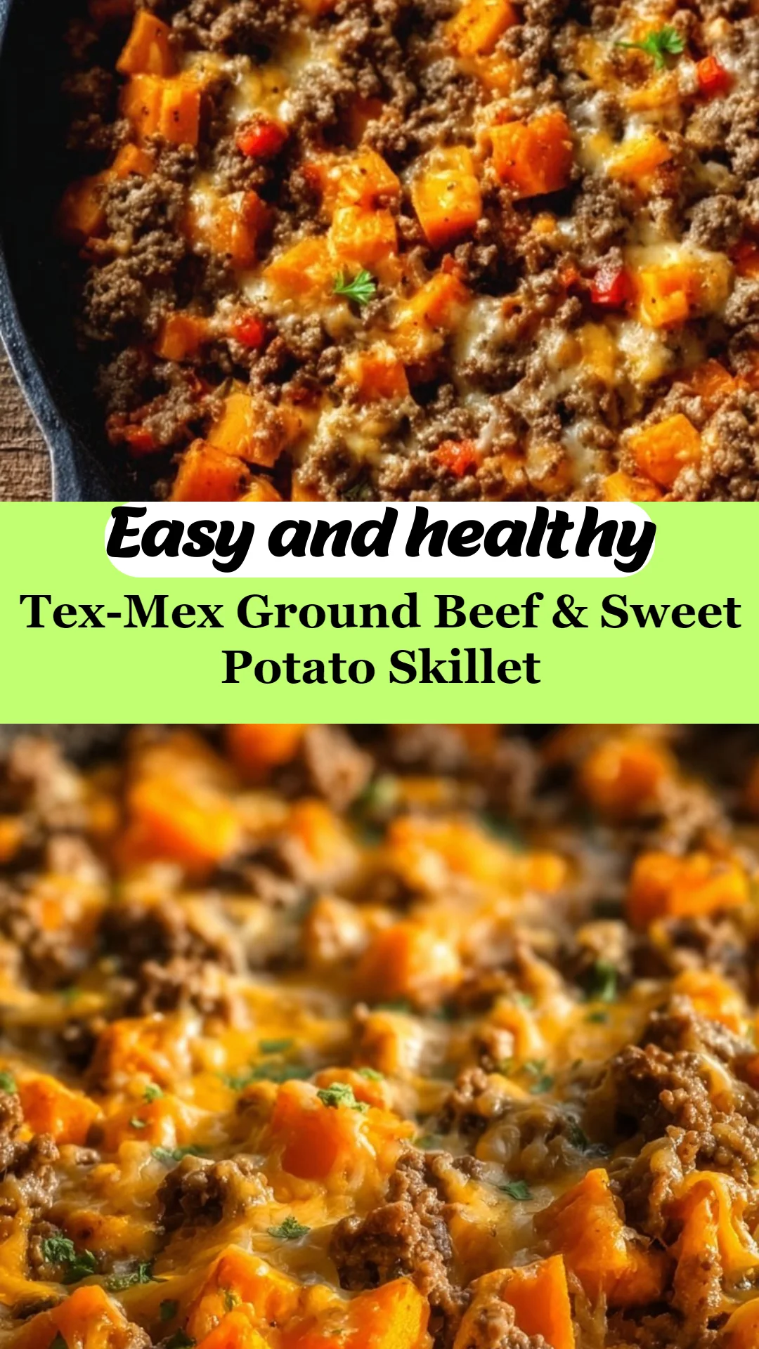 Tex-Mex Ground Beef & Sweet Potato Skillet