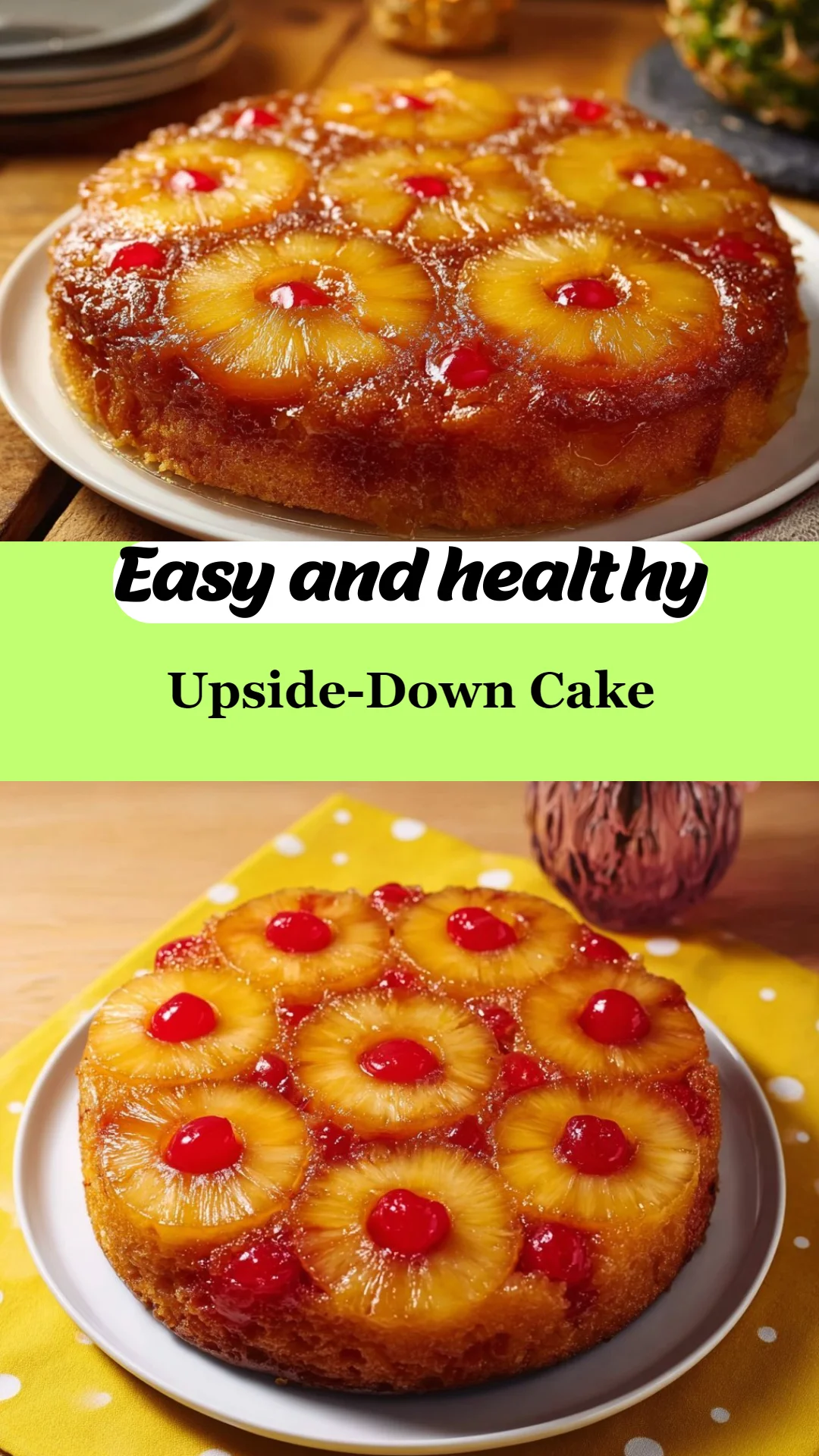 Upside-Down Cake